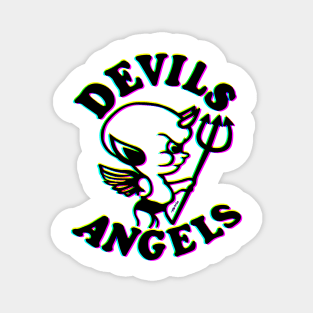 Devils or angels ? Magnet