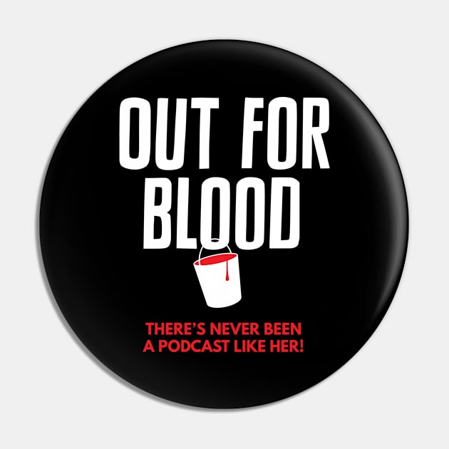 Out for Blood: There's never been a podcast like her! Pin by Out for Blood