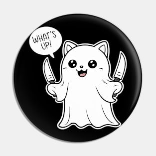 Cute Ghost with knife What's Up Pin