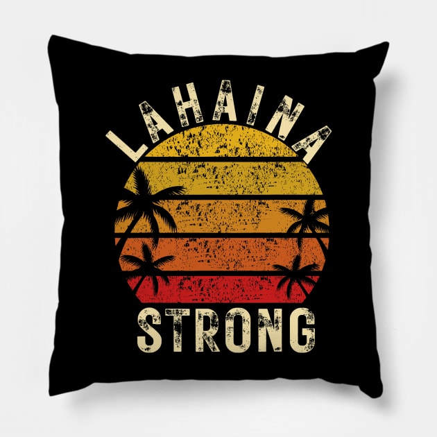 LAHAINA Strong Palm Trees Sunset Lahaina Hawaii Pillow by everetto