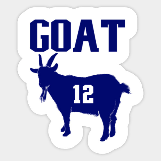 Tom Brady GOAT Quarterback t-shirt - Tom Brady Goat - Sticker | TeePublic