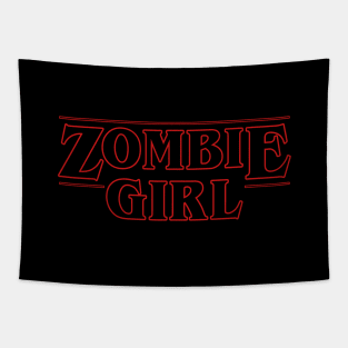 Zombie Girl 80's Tv Show Quote Zombie Lovers Couple Gift For Her Girls Tapestry