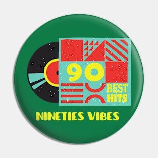 90's Vibes Pin