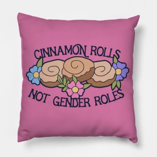 Cinnamon Rolls not gender roles Pillow