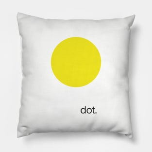 Everything starts by a dot. (Kandinsky) Pillow