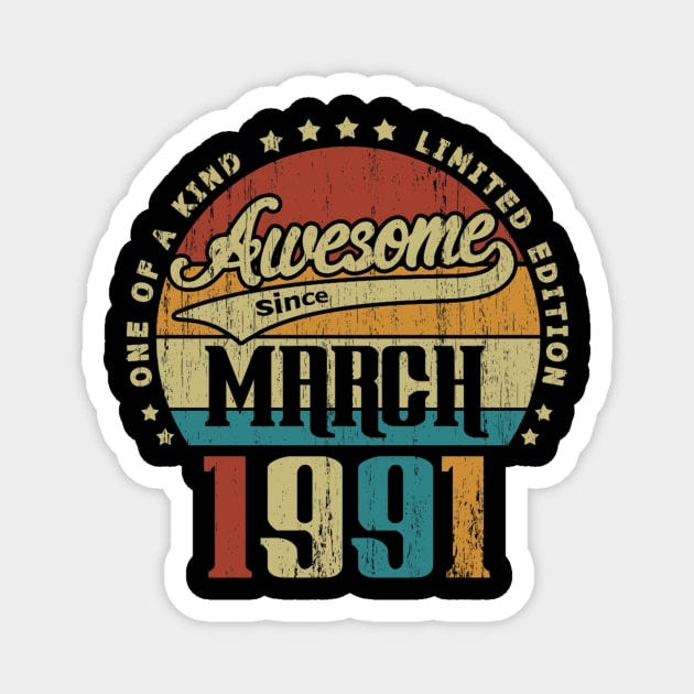 Awesome Since March 1991 Magnet by Bone Perez