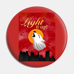 Light it up inspired Crescent City Pin