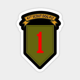 41st  Scout Dog Platoon, 1st Infantry Div Magnet