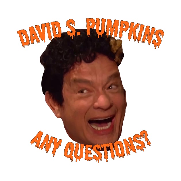 David S. Pumpkins - Any Questions? by Shappie112