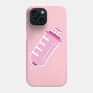 Pink Kawaii Vaccine | Vaccinated Phone Case