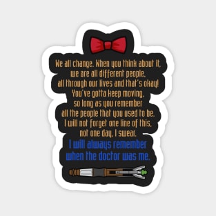Eleventh Doctor goodbye Magnet
