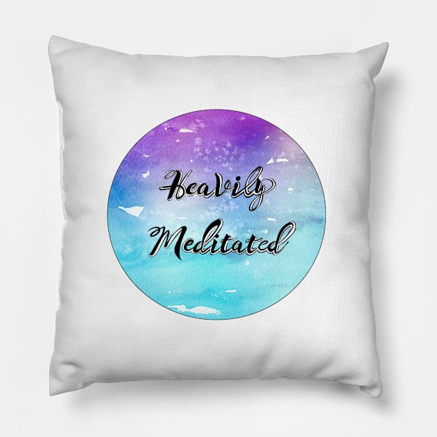 'Heavily Meditated' Text Pillow by annaleebeer