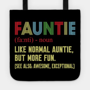 Fauntie auntie Tote