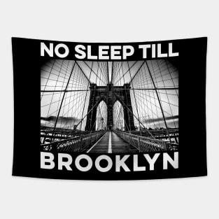 No Sleep Till Brooklyn Tapestry