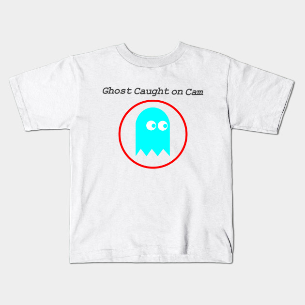 Ghost Caught On Cam Gamer D3 Designs Pacman Ghost Kids T