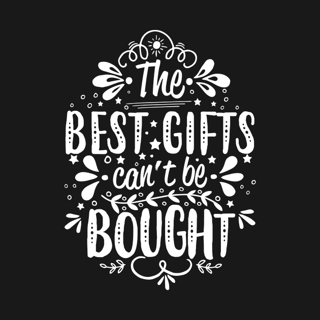 The best gifts, can't be bought | DW by DynamiteWear