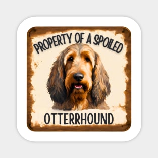 Property of a Otterhound Magnet