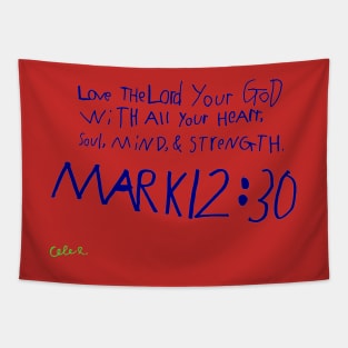 Mark 12:30 (multicolor) Tapestry