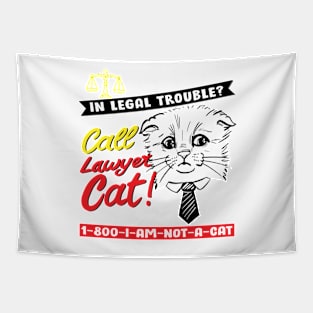 Cat Lawyer Meme Cat I AM NOT A CAT Tapestry