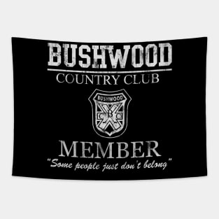 Caddyshack Bushwood Country Club Member Some People Just Don't Belong Tapestry