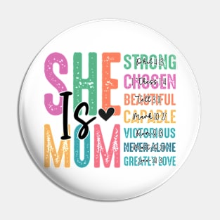 She is Mom Pin