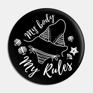 My body my rules, Feminist women, Women's Rights Pin