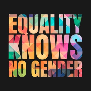 Feminist quote Gender equality T-Shirt