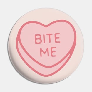 Pink Candy Conversation Heart Bite Me Pin