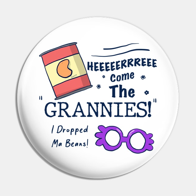 I Dropped My Beans // Grannies! Pin by Tanti8800