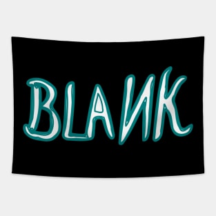 blank Tapestry