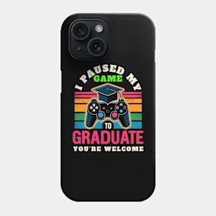 I Paused My Game To Graduate - Graduation for Boys, Men, Women, and Girls - Vintage Phone Case