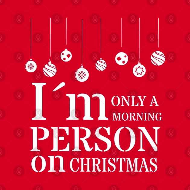 Only morning person on christmas by Flow Space