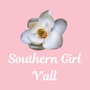 Southern Girl Y'all T-Shirt