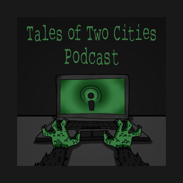 Monster Hands by Tales of Two Cities Podcast