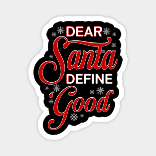 Dear Santa, define ‘good Magnet