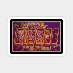 Greetings from Bisbee, Arizona Magnet