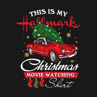 This Is My Christmas Movie Watching Shirt, Christmas shirt,Merry Christmas 2021 T-Shirt