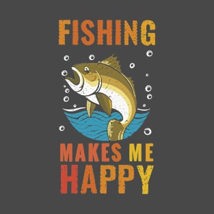 Fishing Makes Me Happy Vintage Vibes T-Shirt