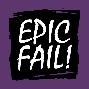 Epic Fail Graffiti Box T-Shirt