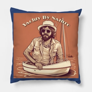 Yachty By Nature Yacht Rock Sailing Nautical Pillow