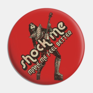 Shock Me 1977 Pin