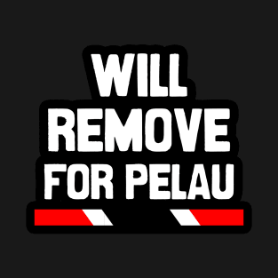 Will Remove For Pelau - Trini Food | Trinidad And Tobago T-Shirt