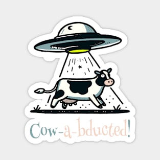 UFO Cow Abductions: Space and Beyond Magnet