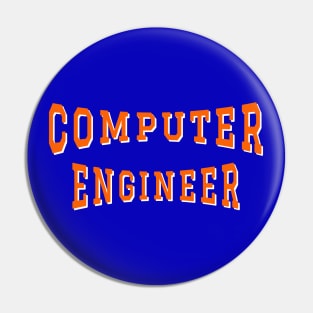 Computer Engineer in Orange Color Text Pin