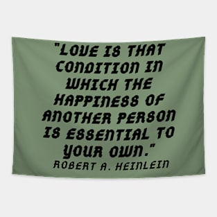 quote Robert Heinleen Tapestry