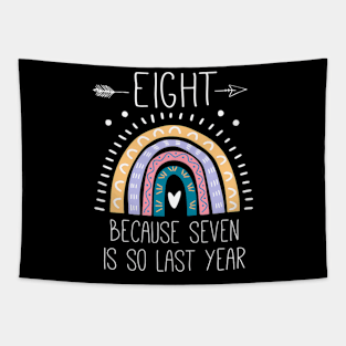 Eight Because Seven Is So Last Year 8 Rainbow Tapestry