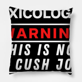 Toxicologist Pillow