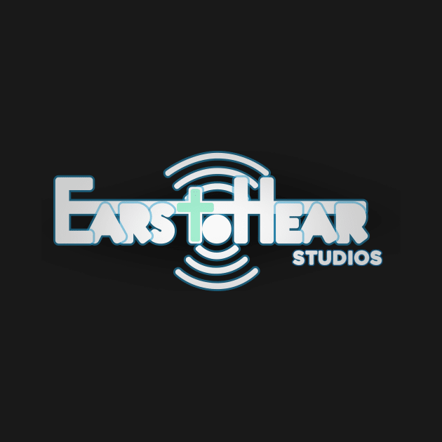 Ears to Hear Studios by EarstoHearStudios