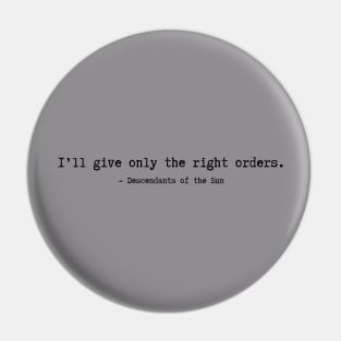 Descendants of the Sun Quotes Pin