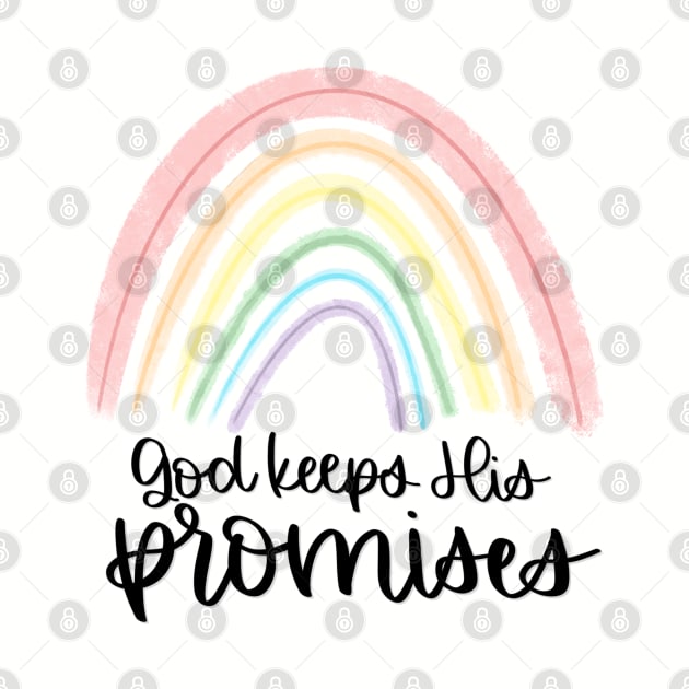 God Keeps His Promises Rainbow by janiejanedesign
